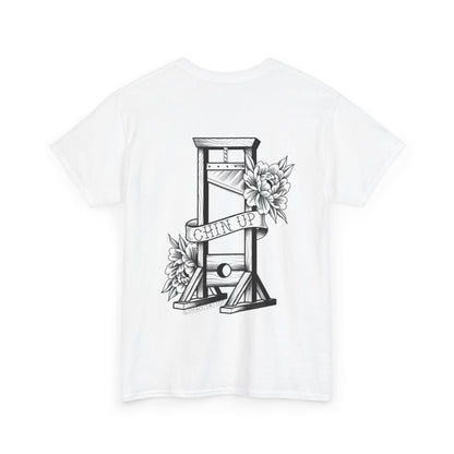 Chin Up - Heavy Cotton Tee